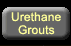 Urethane Grouts
